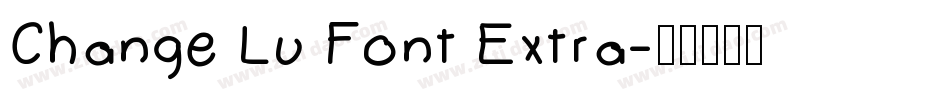 Change Lu Font Extra字体转换